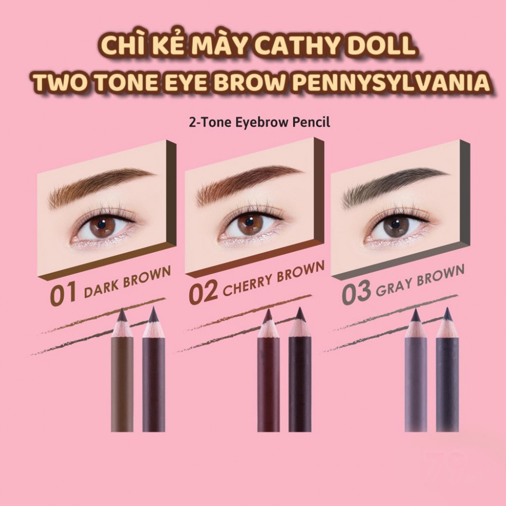 Chì kẻ mày Cathy Doll Two Tone Eye Brow Pennsylvania 2 màu